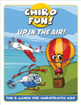ChiroFun - Up in the Air - Coloring and Games